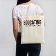Educating Is Activism Feminist Social Justice Teacher For Men Women Canvas Tote Bag, trending gift Educating Is Activism Feminist Social Justice Teacher For Men Women Canvas Tote Bag, trending gift