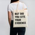 English Teacher But Did You Cite Your Evidence Canvas Tote Bag, English Teacher Gifts, trending gift English Teacher But Did You Cite Your Evidence Canvas Tote Bag, English Teacher Gifts, trending gift
