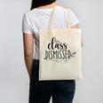 I Love You All Class Dismissed Teacher Last Day Of School Canvas Tote Bag, trending gift I Love You All Class Dismissed Teacher Last Day Of School Canvas Tote Bag, trending gift