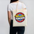 Wonder Teacher Super Woman Power Superhero Back To School Canvas Tote Bag, Super Teacher Gifts, trending gift Wonder Teacher Super Woman Power Superhero Back To School Canvas Tote Bag, Super Teacher Gifts, trending gift