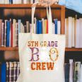 5th Grade Boo Crew Halloween Teachers Students Canvas Tote Bag, funny gift