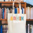 Admin Team Back To School Teachers Students Admin Squad Canvas Tote Bag, funny gift Admin Team Back To School Teachers Students Admin Squad Canvas Tote Bag, funny gift