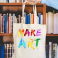 Make Art Painter Artist Teacher Artsy Men Women Kids Canvas Tote Bag, funny gift Make Art Painter Artist Teacher Artsy Men Women Kids Canvas Tote Bag, funny gift