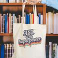 ASL Is My Superpower ASL Teacher Shirt T-Shirt Canvas Tote Bag, funny gift