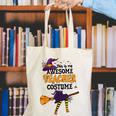 This Is My Awesome Teacher Costume Halloween Witch Canvas Tote Bag, funny gift This Is My Awesome Teacher Costume Halloween Witch Canvas Tote Bag, funny gift