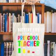 Battery Life Of a Preschool School Teacher School Week Canvas Tote Bag, funny gift Battery Life Of a Preschool School Teacher School Week Canvas Tote Bag, funny gift