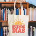Buenos Dias Spanish Teacher Appreciation Back To School Canvas Tote Bag, funny gift