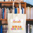 You Can't Scare Me I'm A Substitute Teacher Shirt Halloween Canvas Tote Bag, funny gift