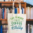 Disney This Teacher Runs On Coffee And Disney Gradient Logo Canvas Tote Bag, funny gift