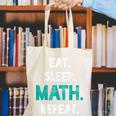 Eat Sleep Math Repeat Math Teacher Men Women Girls Kids Canvas Tote Bag, funny gift Eat Sleep Math Repeat Math Teacher Men Women Girls Kids Canvas Tote Bag, funny gift