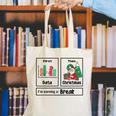 First Data Then Christmas I'm Earning A Break Sped Teacher Men Women Canvas Tote Bag, funny gift
