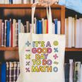 Good Day To Do Math Teacher Appreciation Day Science Canvas Tote Bag, Science Teacher Tote Bags, funny gift Good Day To Do Math Teacher Appreciation Day Science Canvas Tote Bag, Science Teacher Tote Bags, funny gift