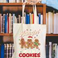 Hangin With My Cookies Gingerbread Man Xmas Teacher Canvas Tote Bag, funny gift Hangin With My Cookies Gingerbread Man Xmas Teacher Canvas Tote Bag, funny gift
