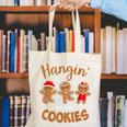 Hangin With My Cookies Gingerbread Women Christmas Teacher Canvas Tote Bag, funny gift