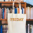 Happy Friday Love Fridays Fun Teacher For Men Women Canvas Tote Bag, funny gift