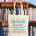 I'm An English Teacher Of Course You Have To Write Canvas Tote Bag, English Teacher Tote Bags, funny gift I'm An English Teacher Of Course You Have To Write Canvas Tote Bag, English Teacher Tote Bags, funny gift