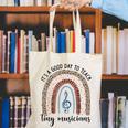 Its A Good Day To Teach Tiny Musicians Music Teacher Rainbow Canvas Tote Bag, funny gift Its A Good Day To Teach Tiny Musicians Music Teacher Rainbow Canvas Tote Bag, funny gift
