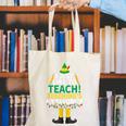 I Just Like To Teach Teaching My Favorite Christmas Teacher Canvas Tote Bag, funny gift