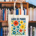 Leer Es Poder Cute Floral Boho Spanish Teacher Reading Canvas Tote Bag, funny gift Leer Es Poder Cute Floral Boho Spanish Teacher Reading Canvas Tote Bag, funny gift
