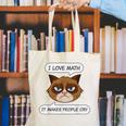 I Love Math It Makes People Cry Math Teacher Canvas Tote Bag, funny gift I Love Math It Makes People Cry Math Teacher Canvas Tote Bag, funny gift
