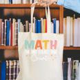 Math The Only Subject That Counts Cute Teacher Educator Canvas Tote Bag, funny gift Math The Only Subject That Counts Cute Teacher Educator Canvas Tote Bag, funny gift