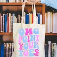 OMG Point Your Toes Dancing Teacher Tap Dancer Dance For Men Women Kids Canvas Tote Bag, funny gift OMG Point Your Toes Dancing Teacher Tap Dancer Dance For Men Women Kids Canvas Tote Bag, funny gift