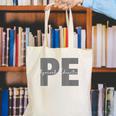 Physical Education PE Teacher Phys Ed Student Grad Canvas Tote Bag, Pe Teacher Tote Bags, funny gift Physical Education PE Teacher Phys Ed Student Grad Canvas Tote Bag, Pe Teacher Tote Bags, funny gift