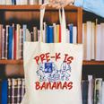 Pre-K Is Bananas Teacher Back To School Chaos Coordinator Canvas Tote Bag, funny gift