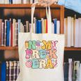 In My Pre-K Era Girl Back To School Cute PreSchool Teacher Canvas Tote Bag, funny gift In My Pre-K Era Girl Back To School Cute PreSchool Teacher Canvas Tote Bag, funny gift