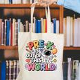 Pre-K Is Out Of This World Space Planets Teacher Canvas Tote Bag, funny gift Pre-K Is Out Of This World Space Planets Teacher Canvas Tote Bag, funny gift