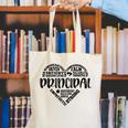 Principal Heart Life School Principal Teacher Appreciation Canvas Tote Bag, funny gift