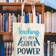 Retro Groovy Teaching Is My Super Power Teacher's Present Men Women Canvas Tote Bag, funny gift