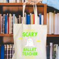 Scary Ballet Teacher Costume Halloween Lazy Easy Canvas Tote Bag, funny gift Scary Ballet Teacher Costume Halloween Lazy Easy Canvas Tote Bag, funny gift