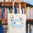 Shhh Just Use Visuals SPED Special Education Teacher Men Women Canvas Tote Bag, funny gift Shhh Just Use Visuals SPED Special Education Teacher Men Women Canvas Tote Bag, funny gift