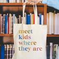 SPED Teacher SLP Meet Kids Where They Are Special Education Canvas Tote Bag, funny gift SPED Teacher SLP Meet Kids Where They Are Special Education Canvas Tote Bag, funny gift