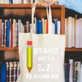 Stand With LA Teachers Tshirt United Los Angeles T Shirt Men Women Kids Canvas Tote Bag, funny gift Stand With LA Teachers Tshirt United Los Angeles T Shirt Men Women Kids Canvas Tote Bag, funny gift