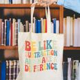 Be Like Subtraction And Make A Difference Math Teacher Women Canvas Tote Bag, funny gift