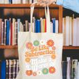 Be Like Subtraction Make A Difference Teacher Student Math Canvas Tote Bag, funny gift