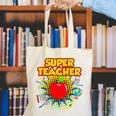 Superhero Teacher Appreciation Teaching Tee Canvas Tote Bag, funny gift Superhero Teacher Appreciation Teaching Tee Canvas Tote Bag, funny gift