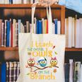 I Teach The Cutest Owls On The Branch Teacher Fall Autumn Canvas Tote Bag, funny gift I Teach The Cutest Owls On The Branch Teacher Fall Autumn Canvas Tote Bag, funny gift