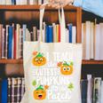 I Teach The Cutest Pumpkins In The Patch Teacher Canvas Tote Bag, funny gift I Teach The Cutest Pumpkins In The Patch Teacher Canvas Tote Bag, funny gift