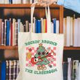 Teacher Christmas Rockin' Around The Classroom Men Women Kids Canvas Tote Bag, funny gift Teacher Christmas Rockin' Around The Classroom Men Women Kids Canvas Tote Bag, funny gift
