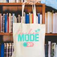 Teacher Mode Off Happy Last Day Of School Summer Break Men Women Canvas Tote Bag, funny gift Teacher Mode Off Happy Last Day Of School Summer Break Men Women Canvas Tote Bag, funny gift