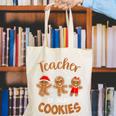 Teacher Of Smart Cookies Gingerbread Christmas Teacher Cute Men Women Kids Canvas Tote Bag, funny gift Teacher Of Smart Cookies Gingerbread Christmas Teacher Cute Men Women Kids Canvas Tote Bag, funny gift