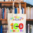 My Teacher Survived 100 Days Of Me 100 Days Of School Canvas Tote Bag, funny gift My Teacher Survived 100 Days Of Me 100 Days Of School Canvas Tote Bag, funny gift
