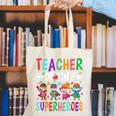 Teacher Of Tiny Superheroes Canvas Tote Bag, funny gift Teacher Of Tiny Superheroes Canvas Tote Bag, funny gift
