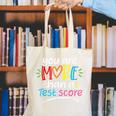 Test Day Teacher Shirt You Are More Than a Test Score Women Canvas Tote Bag, funny gift