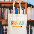 Testing Squad Costume Test Day Teacher Student School Canvas Tote Bag, funny gift Testing Squad Costume Test Day Teacher Student School Canvas Tote Bag, funny gift