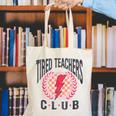 Tired Teachers Club Study Lover School Apparel Canvas Tote Bag, funny gift Tired Teachers Club Study Lover School Apparel Canvas Tote Bag, funny gift