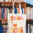 Trick Or Teach Halloween Shirt For Teacher Kids Floral Ghost Canvas Tote Bag, funny gift